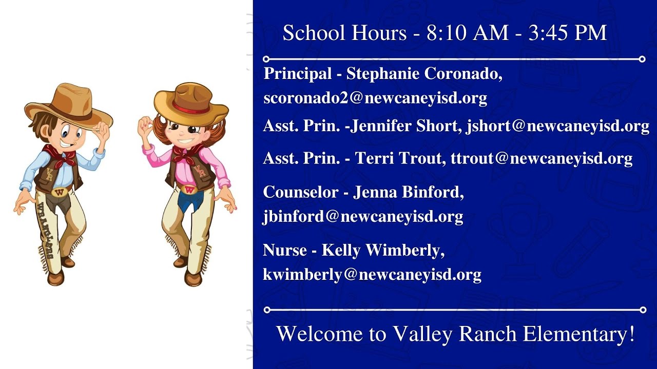 NCISD | Principal Welcome Video Valley Ranch Elementary | July 223