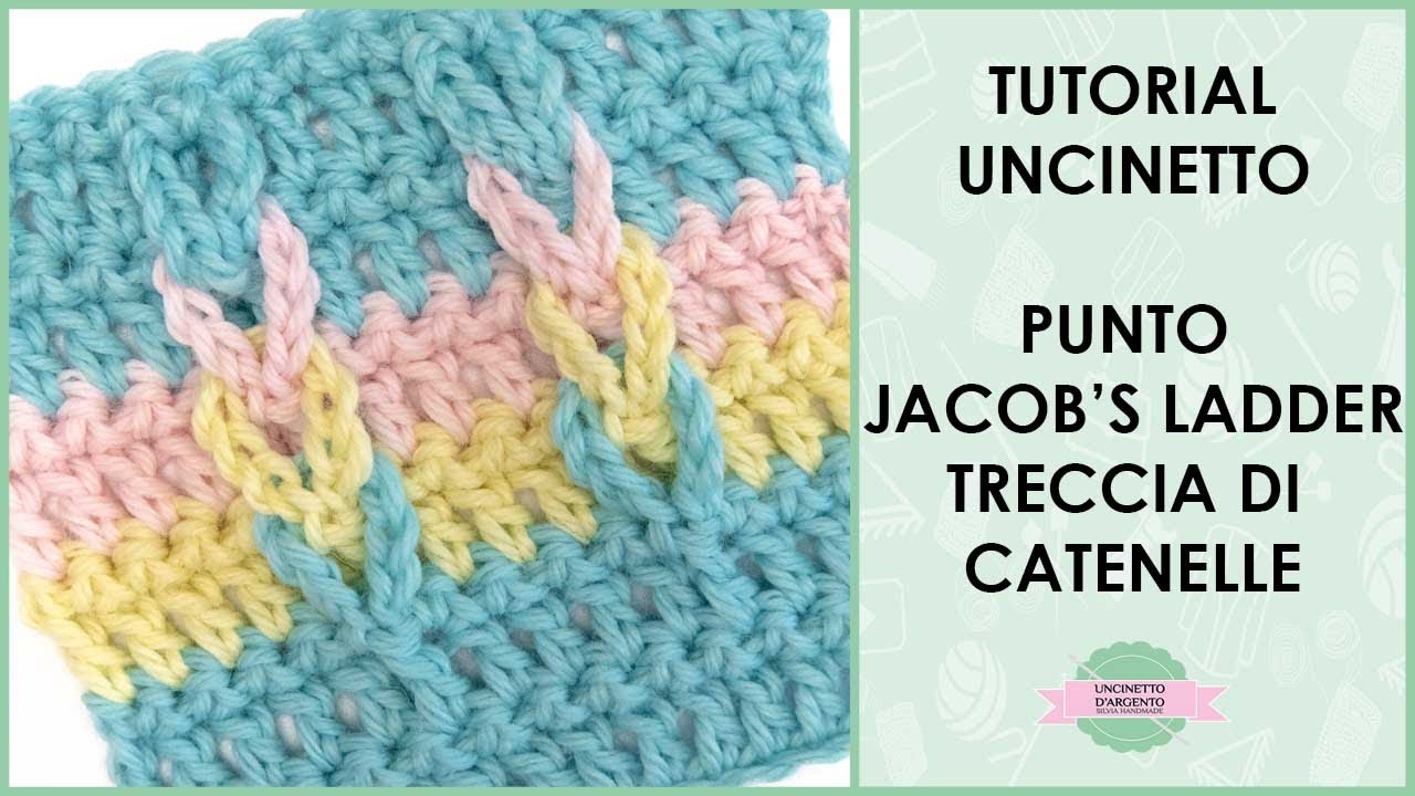 Tutorial punto trecce con catenelle uncinetto | Punto Jacob's Ladder | Uncinetto d'Argento