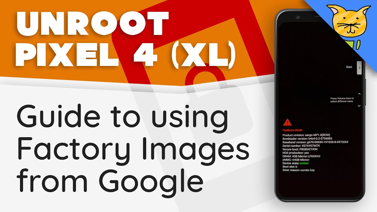How to Unroot Google Pixel 4 & Pixel 4 XL | Guide to using Factory Images