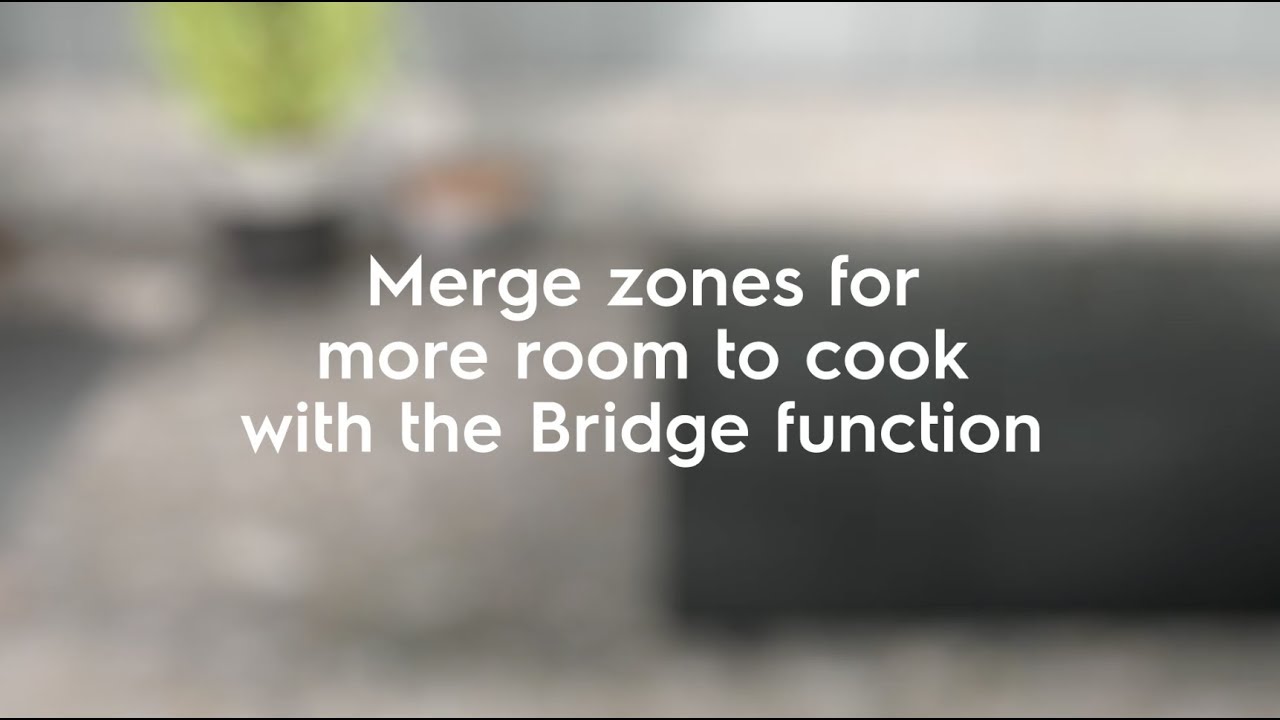 Bridge function, Electrolux, Hobs
