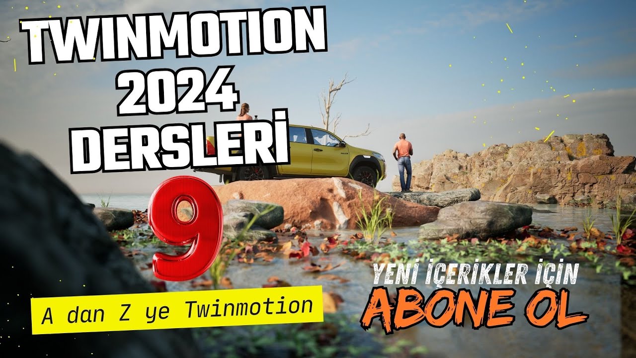 Twinmotion 2024 Eğitim Seti 09 - En iyi Kamera ayarları
