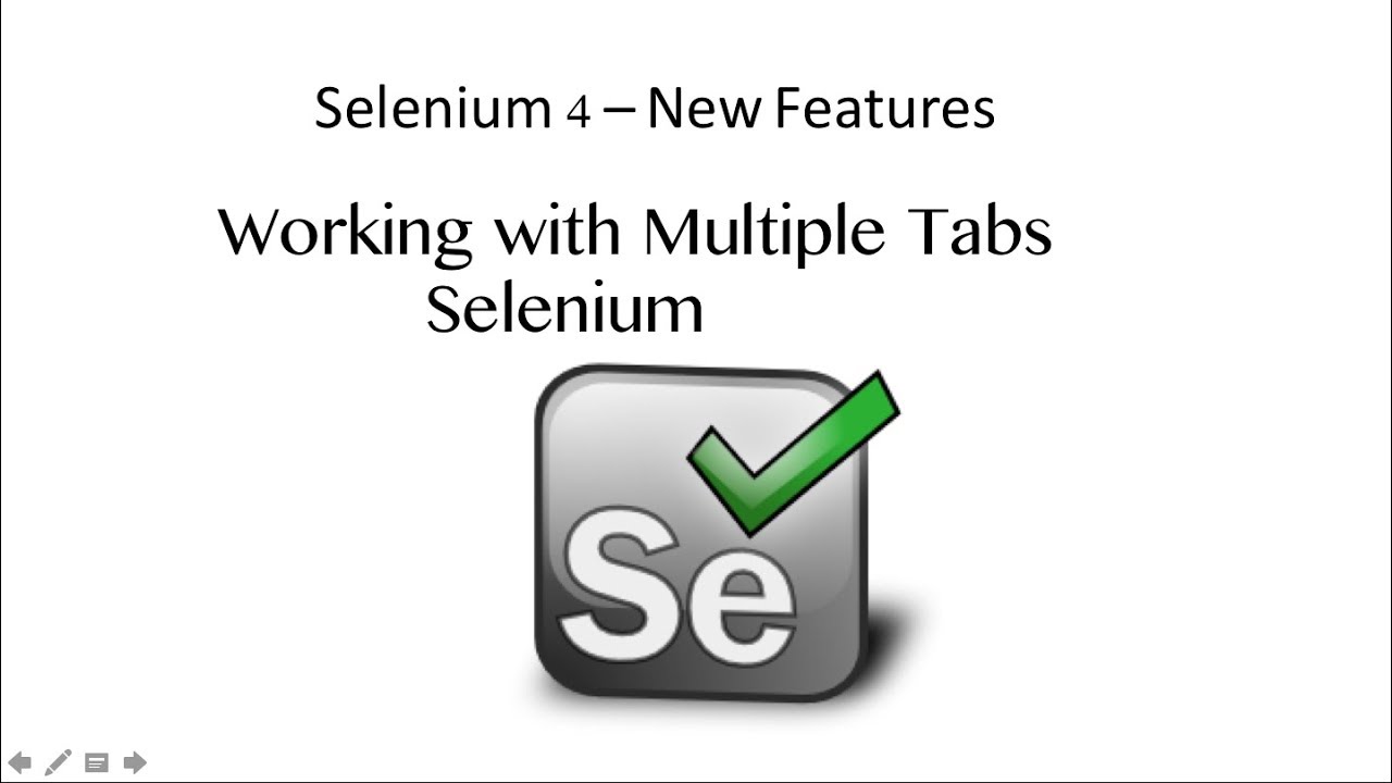 New Feature of Selenium 4-How to Work with Multiple Tabs in Selenium