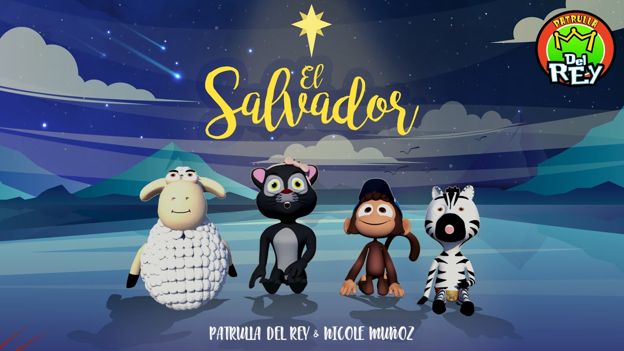 EL SALVADOR - La Patrulla del Rey | Canción para Niños