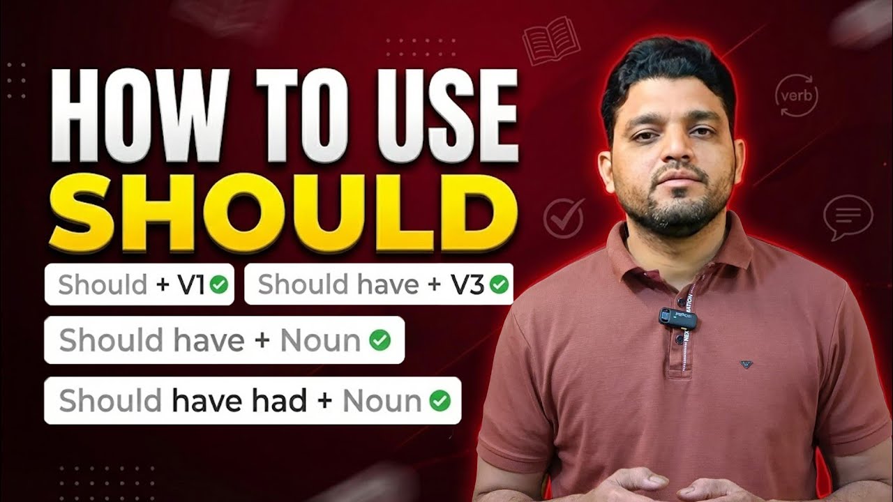 How to Use SHOULD in English | Should, Should Have