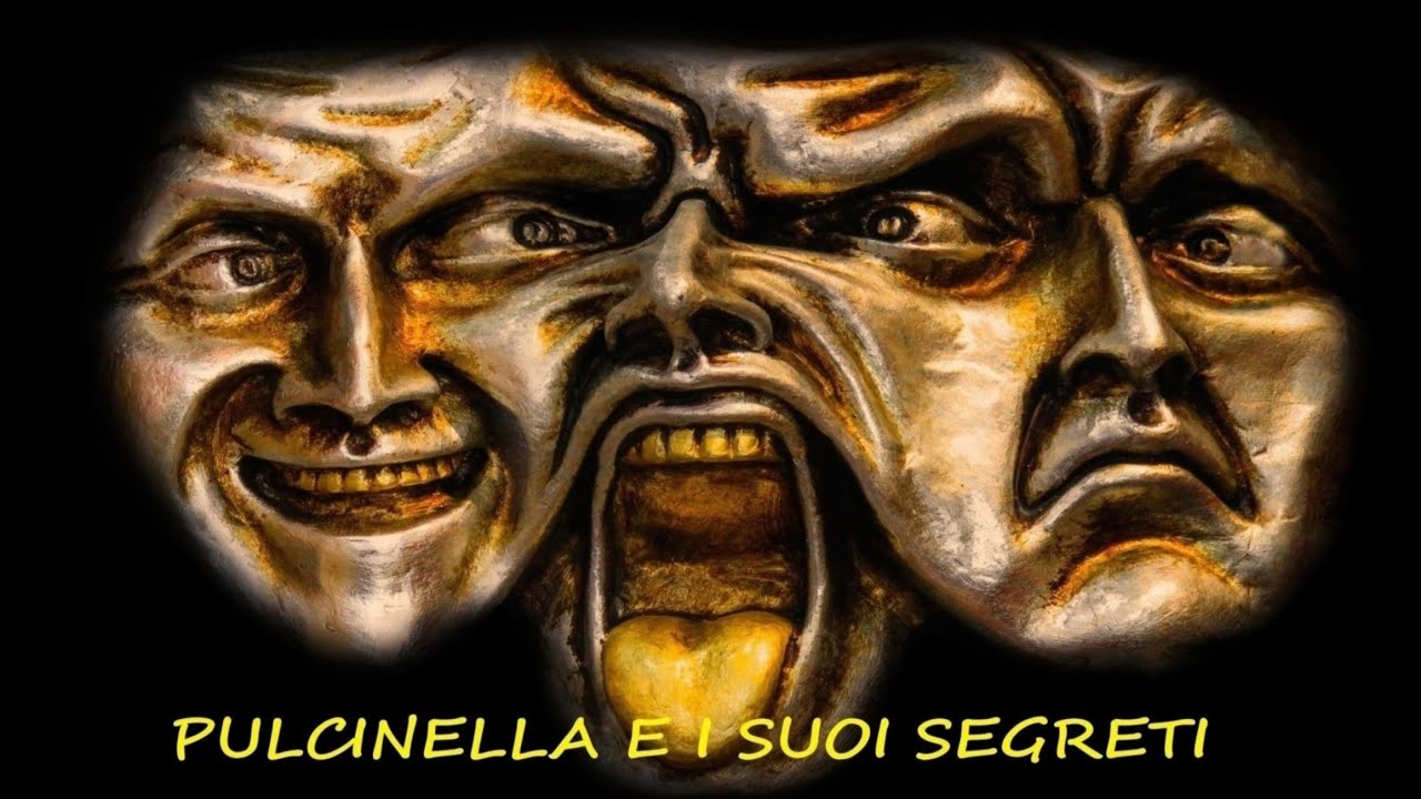 PULCINELLA E I SUOI SEGRETI