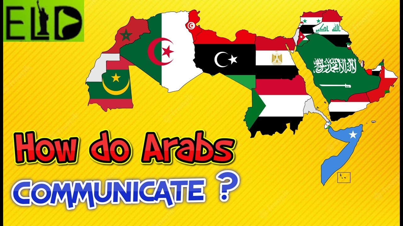 Standard Arabic Language | Arabic Dialects | How do Arabs communicate?