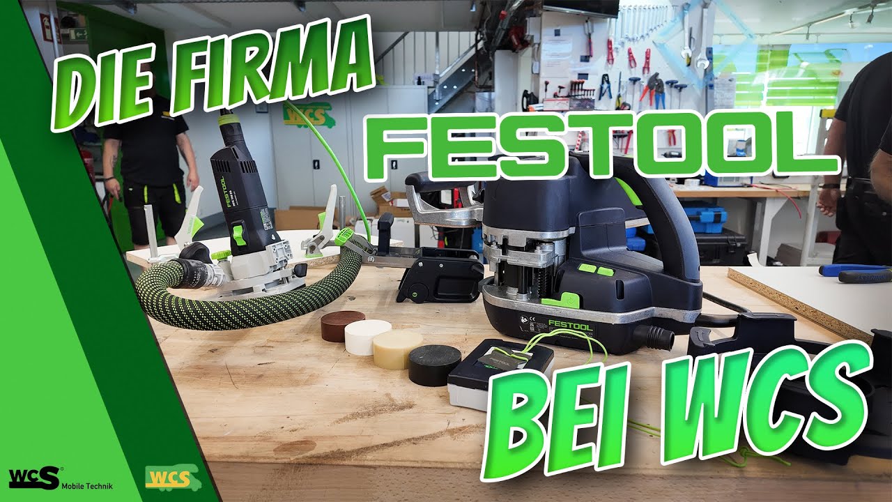 Die Firma FESTOOL bei WCS | WCS Goch