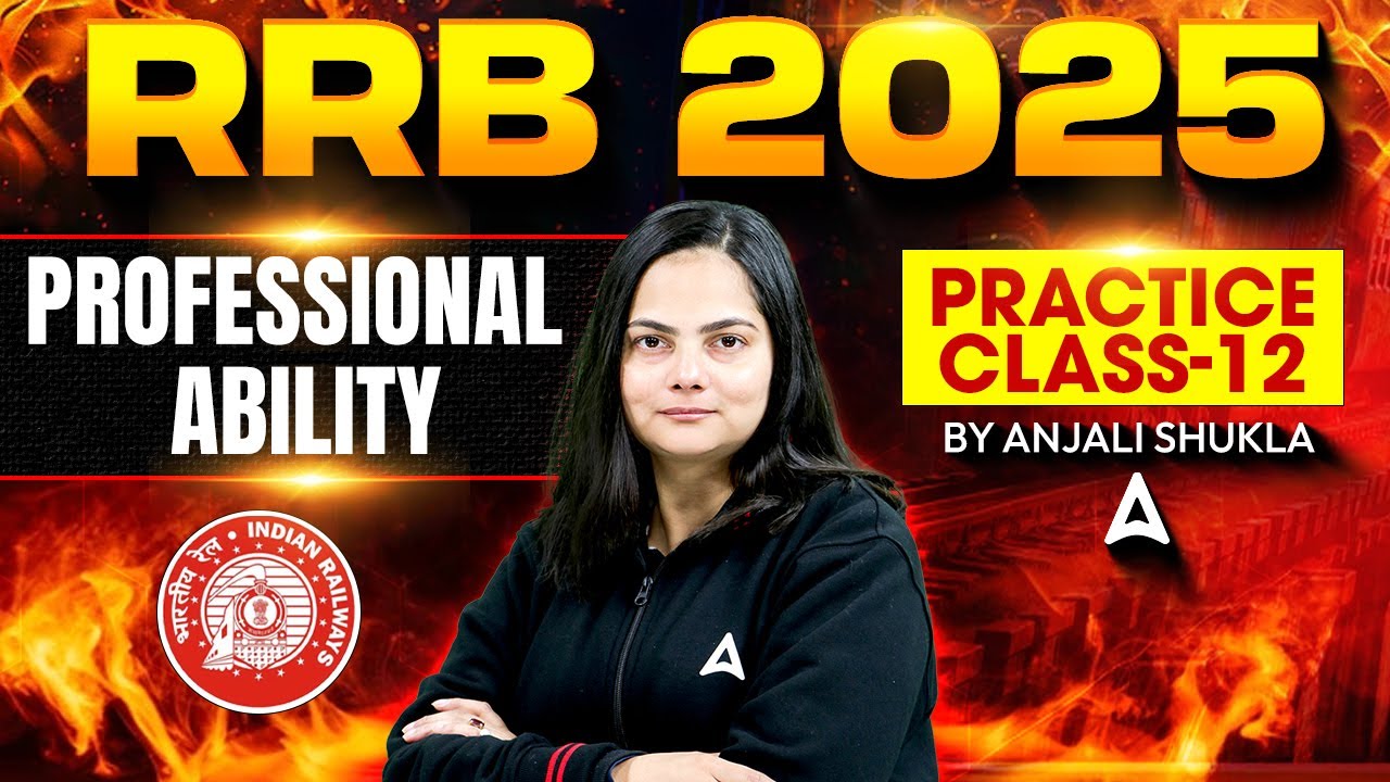 RRB PRT/TGT/PGT Teacher Professional Ability Classes 2025 | Professional Ability Practice Set #12