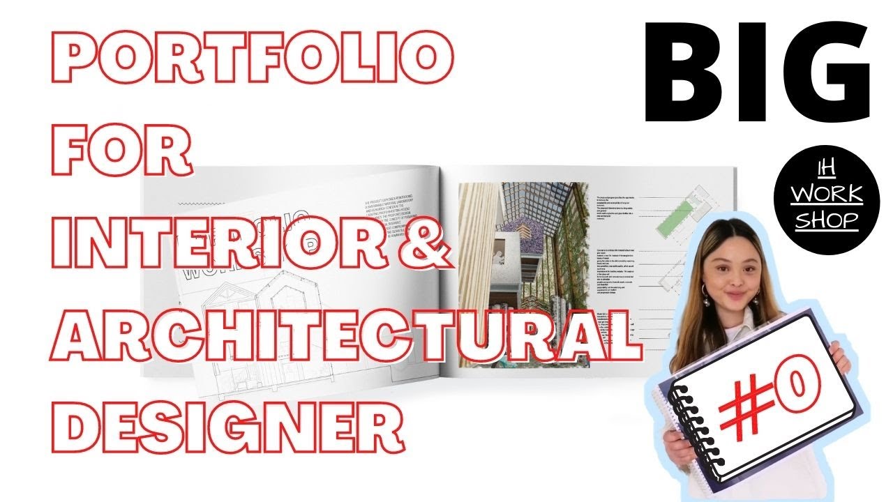 Interior and Architectural Portfolio workshop for aspiring designers 2021