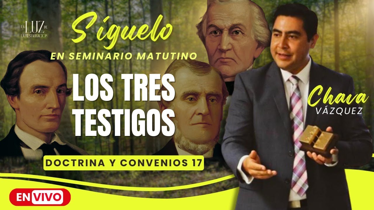 Los Tres Testigos del Libro de Mormón | Doctrina y Convenios 14 y 17
