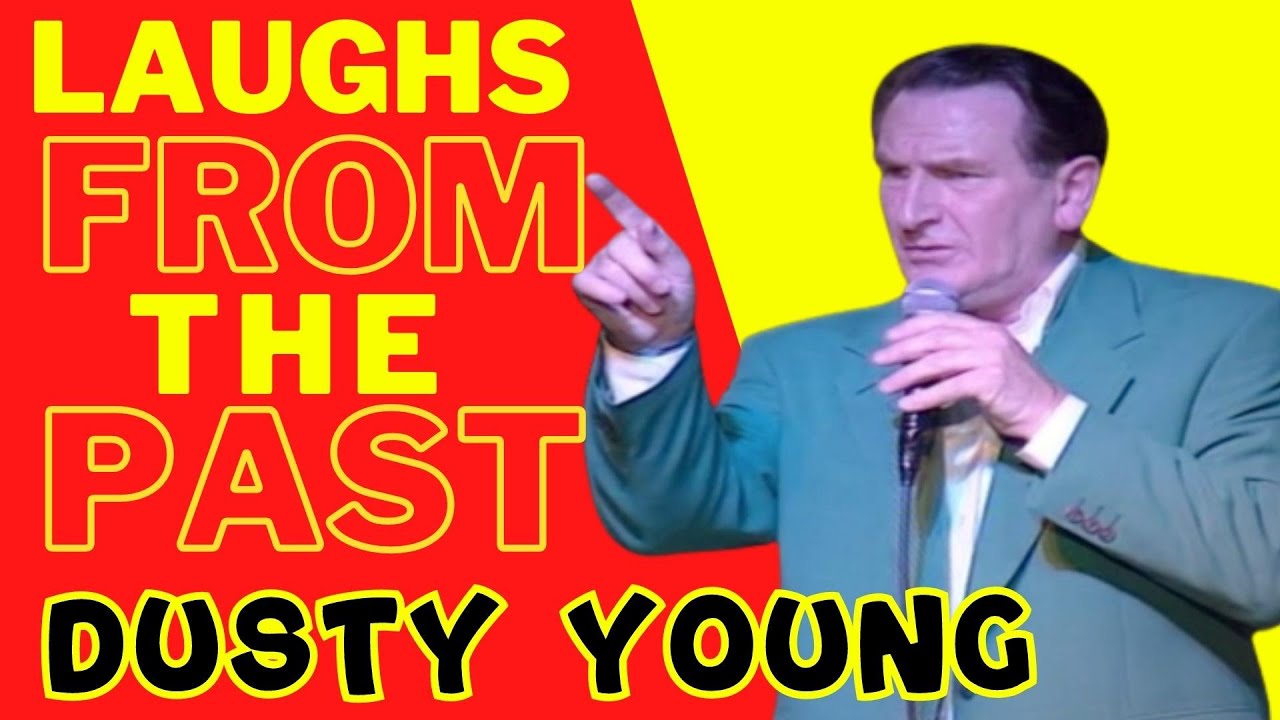 Laughs From The Past - Dusty Young