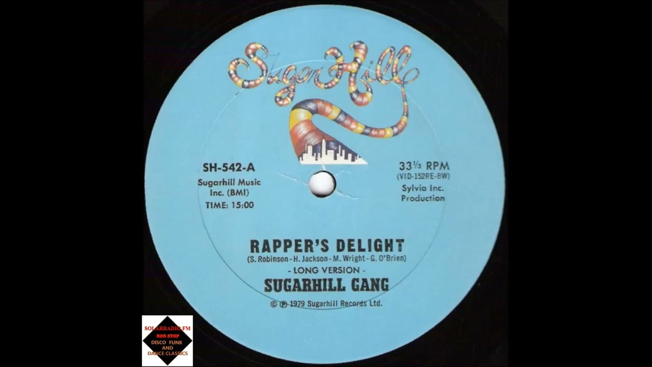 The Sugarhill Gang  -  Rappers Delight  -  Long Version