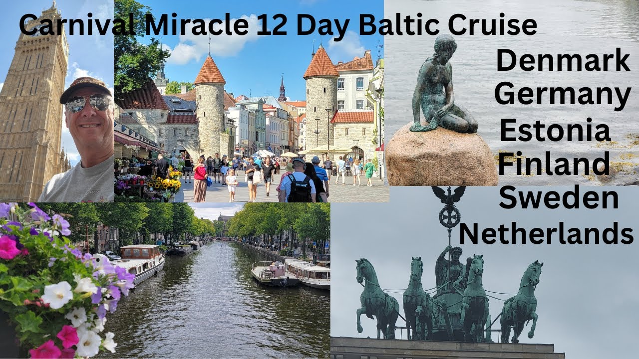 Carnival Miracle 12 Day Baltic Cruise