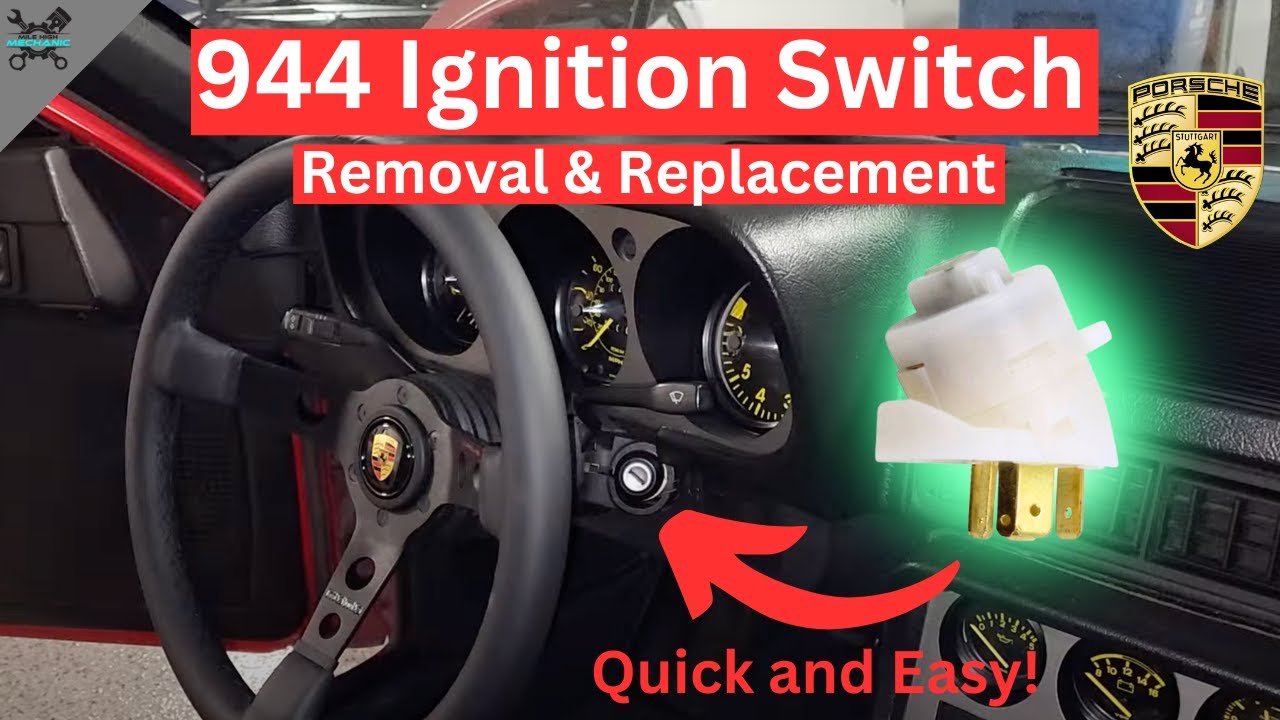 Porsche 944 Ignition Switch Replacement | Removing and Replacing a 944 Ignition Switch