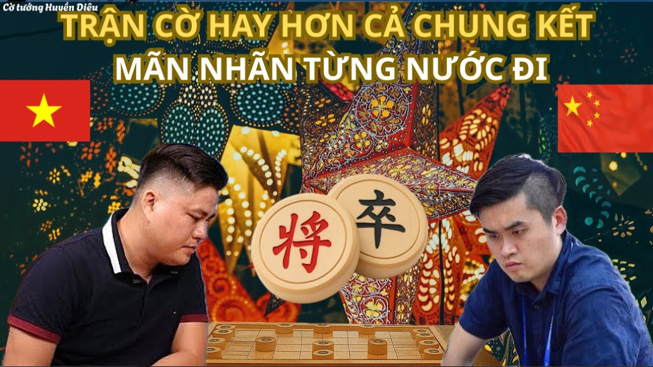 Trận cờ siêu kinh điển - Hay hơn cả chung kết giữa Lại Lý Huynh vs Vương Thiên Nhất