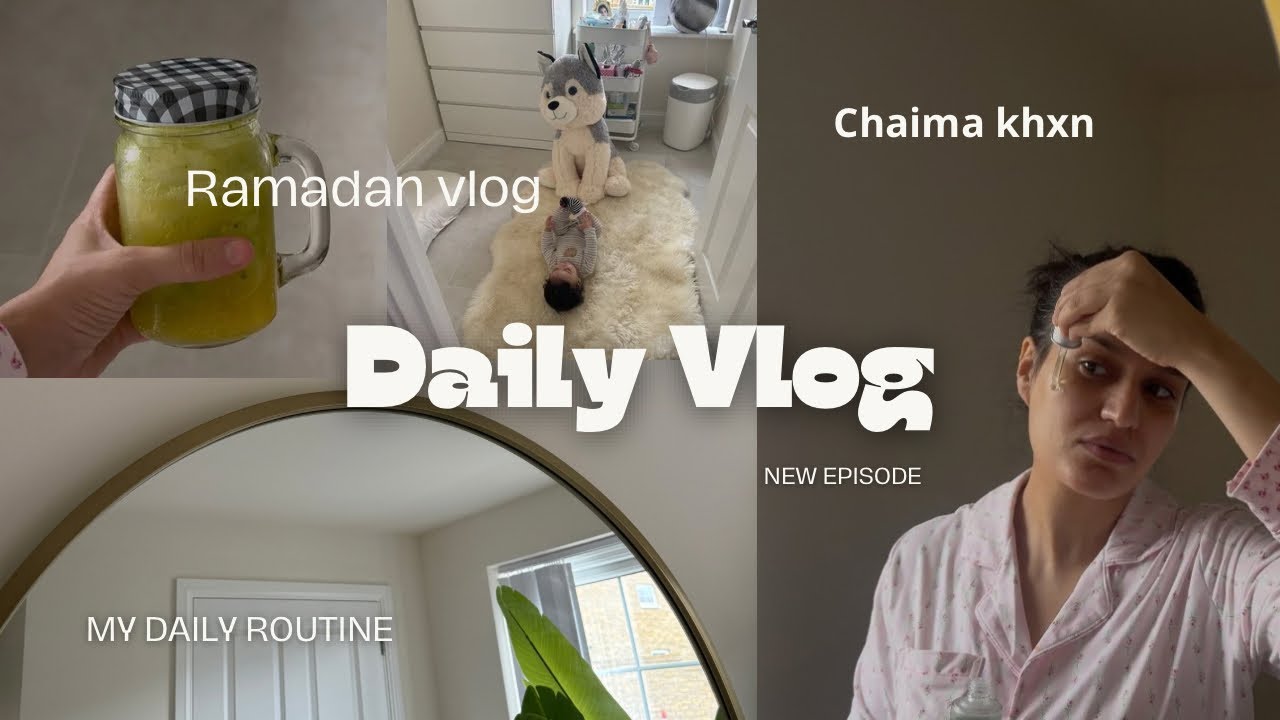 Ramadan vlog ✨🍓 day in my life| new home; cleaning; cooking; momlife; skincare…
