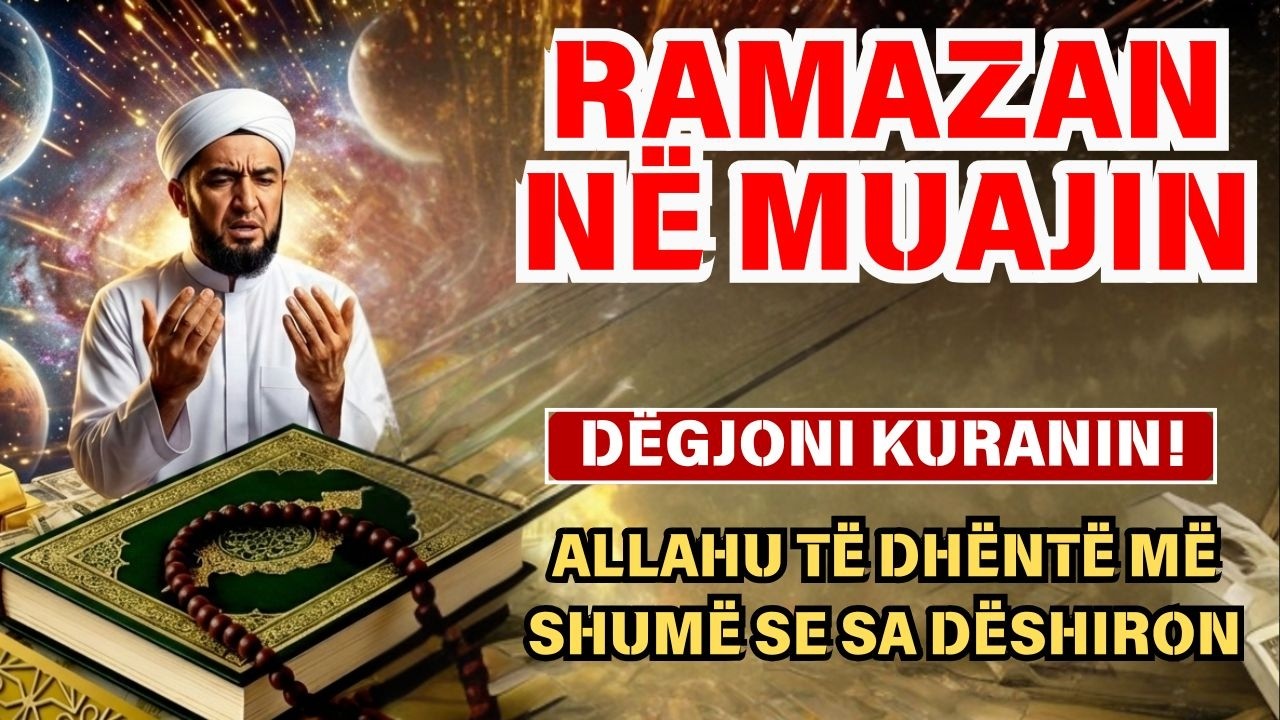 💥 MOS FLNI PA E DËGJUAR KËTË! NË RAMAZAN NDODHIN MREKULLITË ‼️