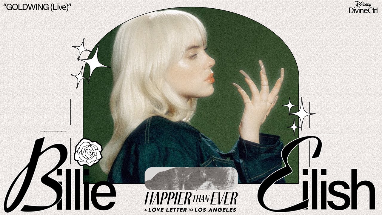 Billie Eilish - GOLDWING (Live From Disney’s Happier Than Ever: A Love Letter To Los Angeles)