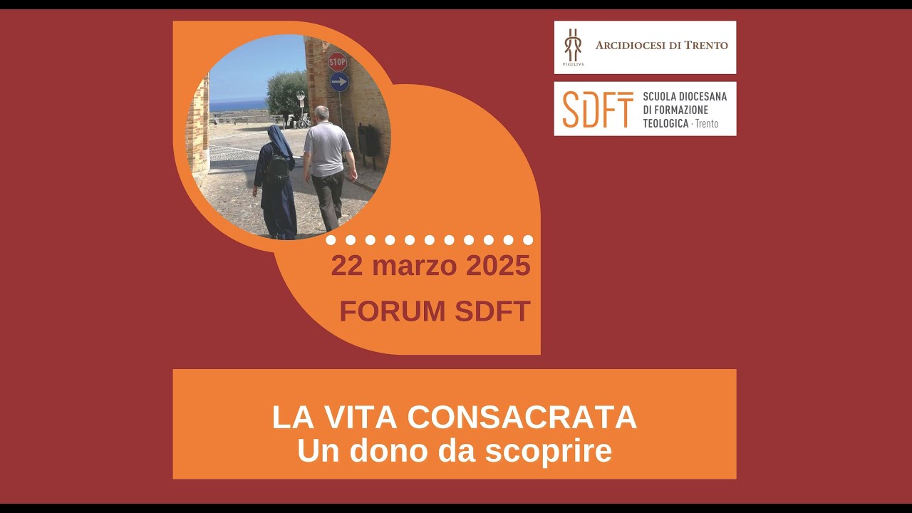 La Vita Consacrata: un dono da scoprire (22 marzo 2025)