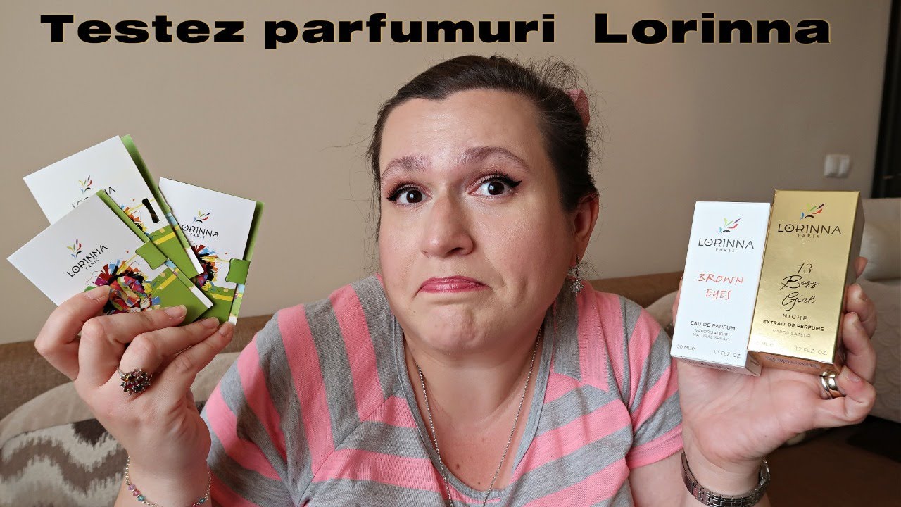 Parfumuri Lorinna, ce parere am? Merita sau nu?