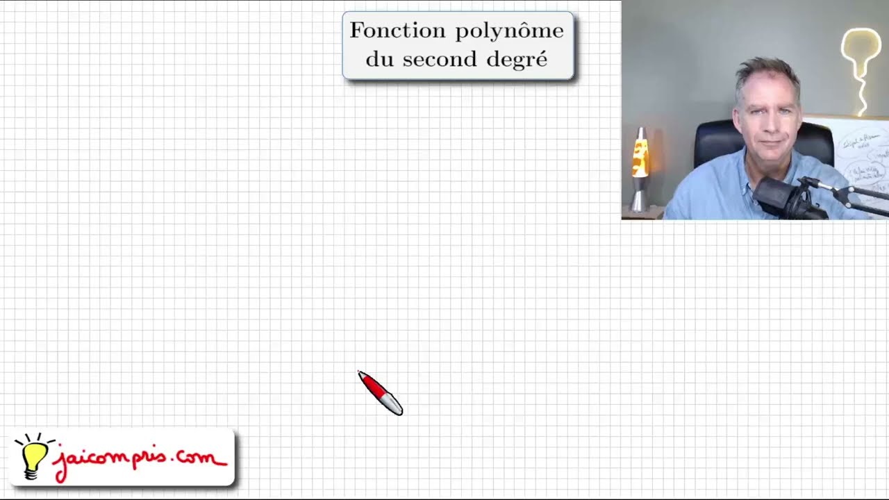 Fonction polynôme du second degré • Cours • Partie 1 • Première spécialité mathématiques