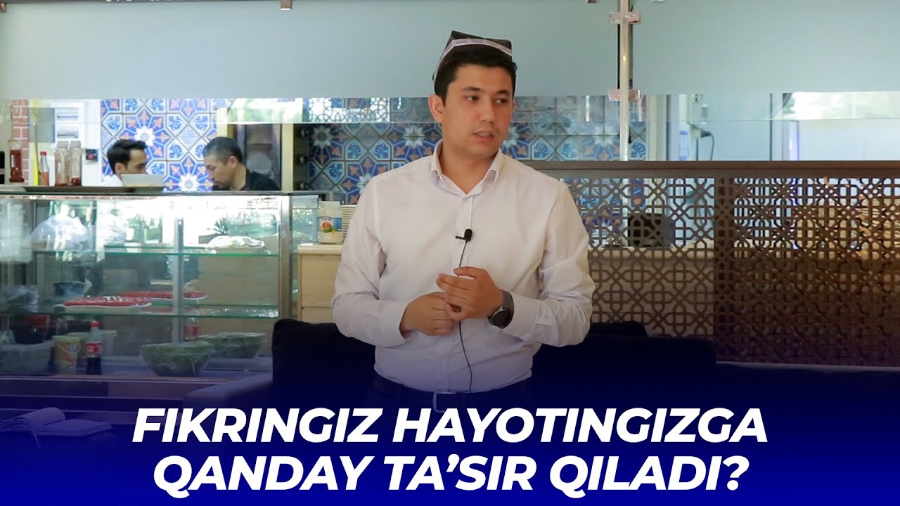 Fikringiz hayotingizga ta'sir qiladi