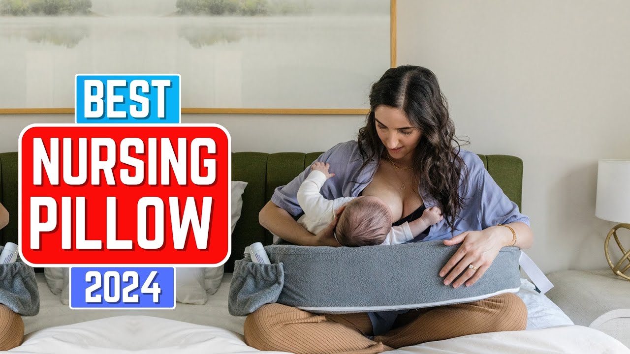 4 Best Nursing Pillows in 2024 | Top Nursing Pillows 2024