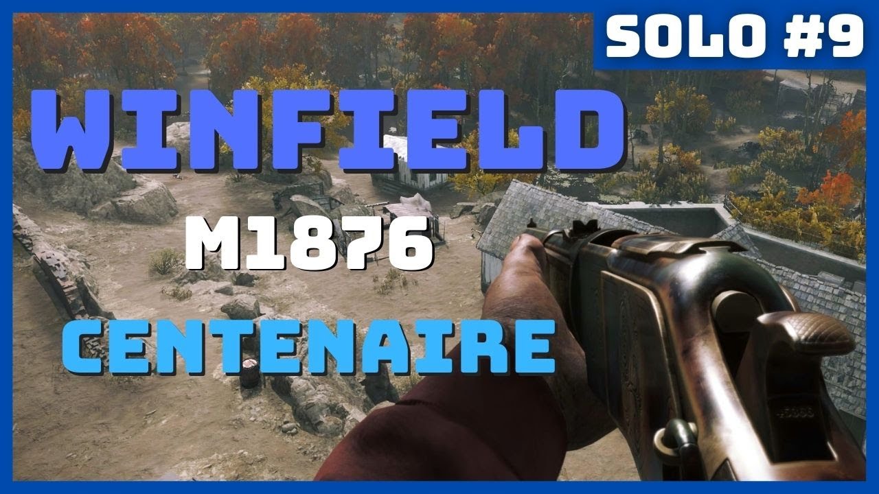 Hunt Showdown - Solo #9 - Winfield Centenaire