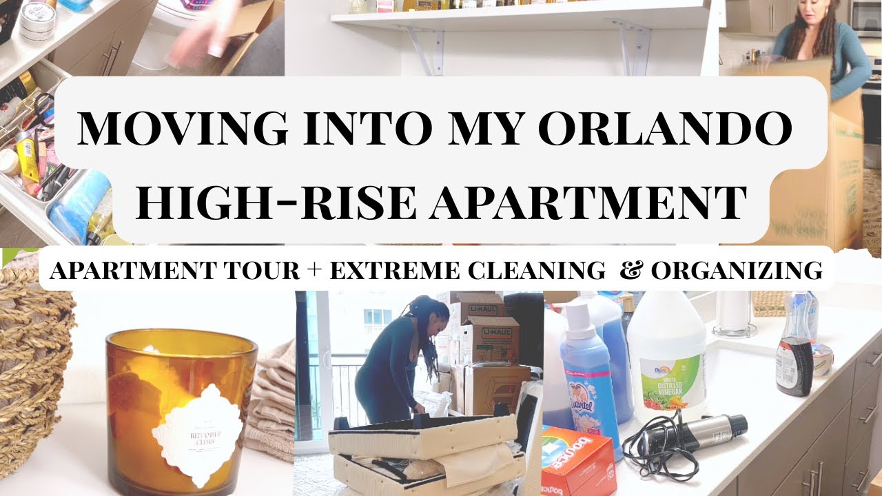 Moving into my ORLANDO high-rise apartment | Apartment Tour + EXTREME Cleaning + ORGANIZING