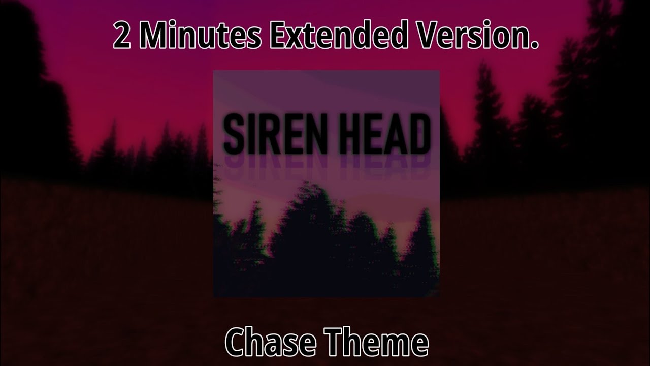 Roblox Official Soundtrack: Siren Head - 