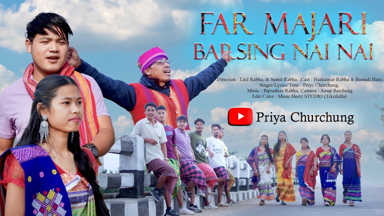 Far Majari | New Rabha video song || 2026 || priya churchng 