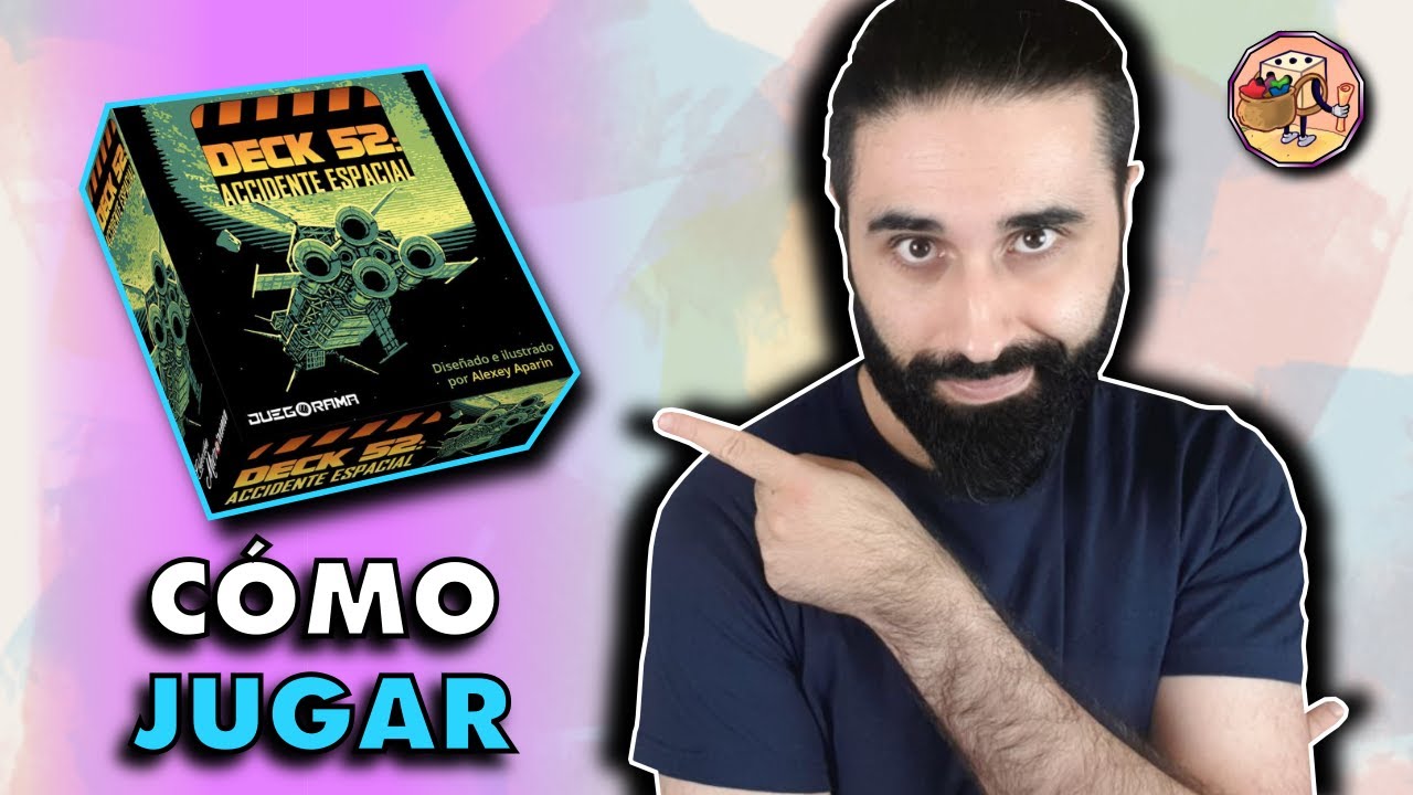 💡Cómo Jugar Deck 52: Accidente Espacial | Guía Completa para Principiantes