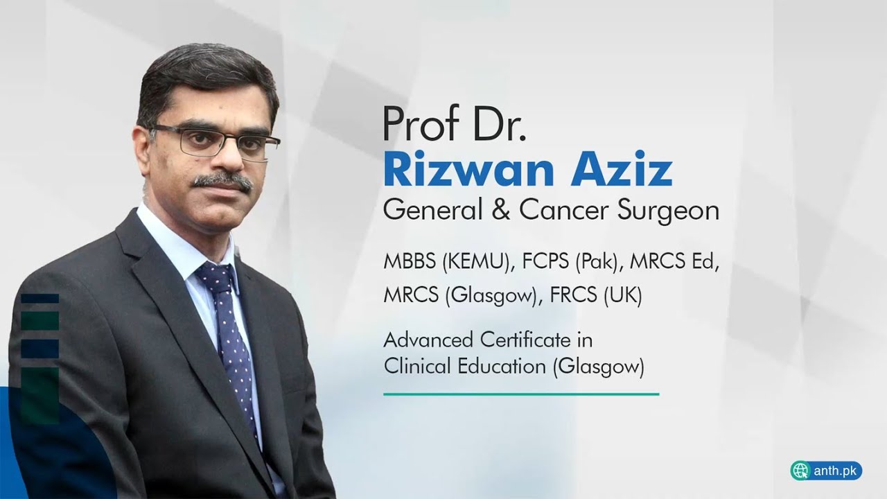 Professor Dr. Rizwan Aziz | NHS, UK