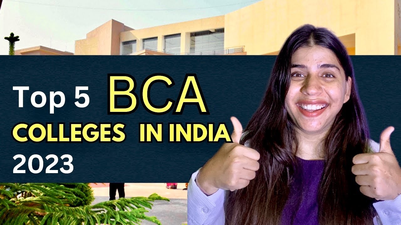 Top 5 #BCA Colleges In India | Best BCA College | Top BCA Colleges List in India | #bca #bcacourse