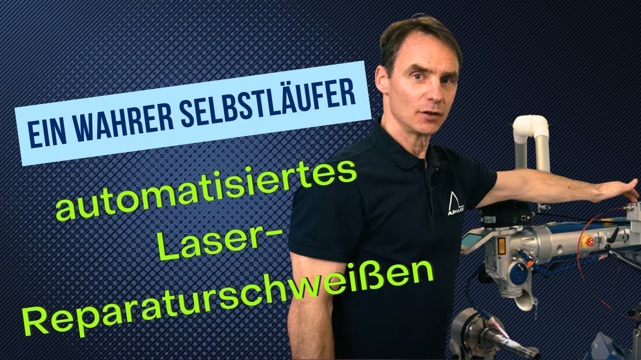 Automatisiertes Laser-Reparaturschweißen | ALPHA WELDER