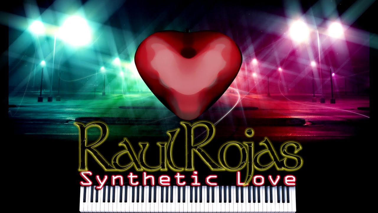 RAUL ROJAS - Synthetic Love