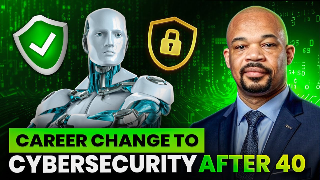Career Change to Cybersecurity After 40