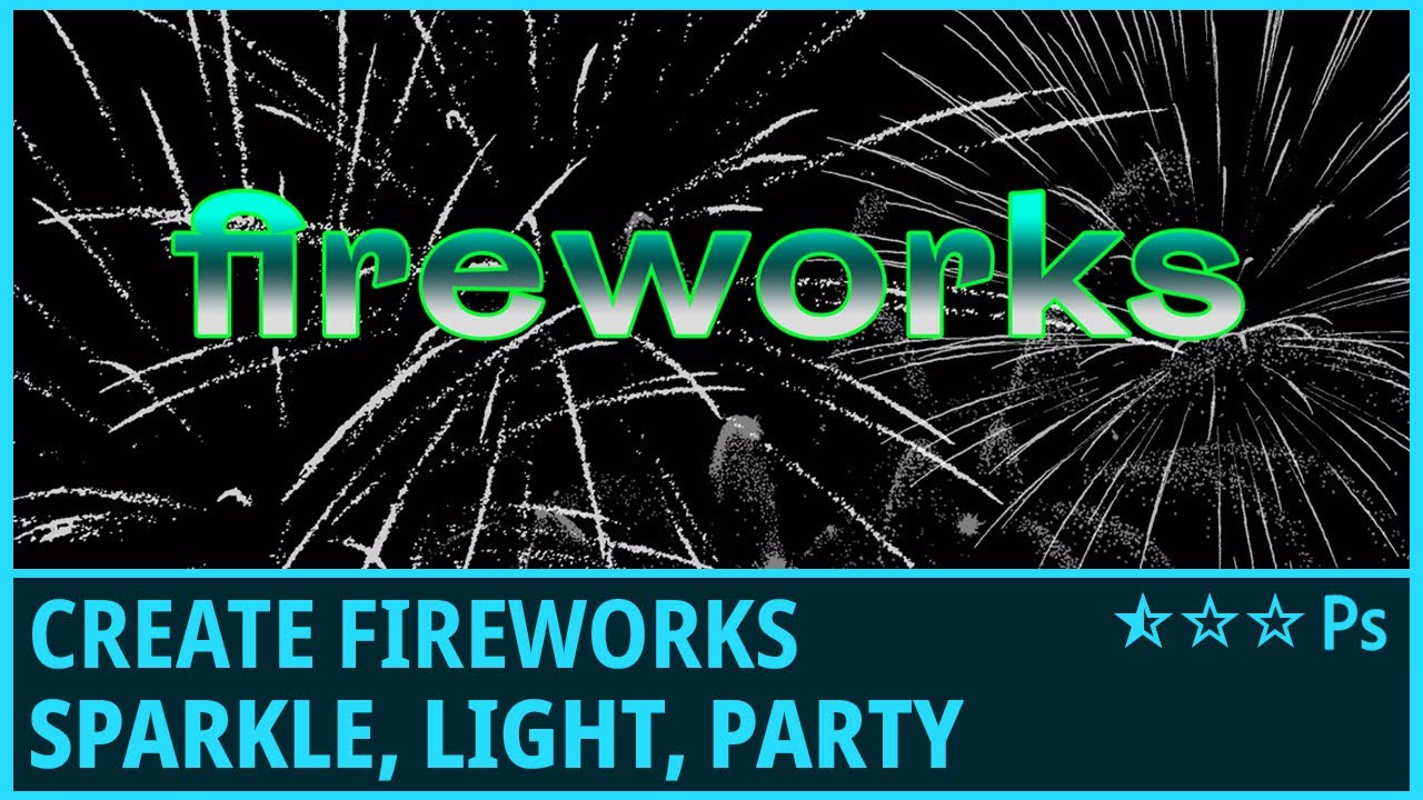 How to Apply Fireworks, Sparkle, Light, Party Effect in Photoshop (Gradient, Threshold)