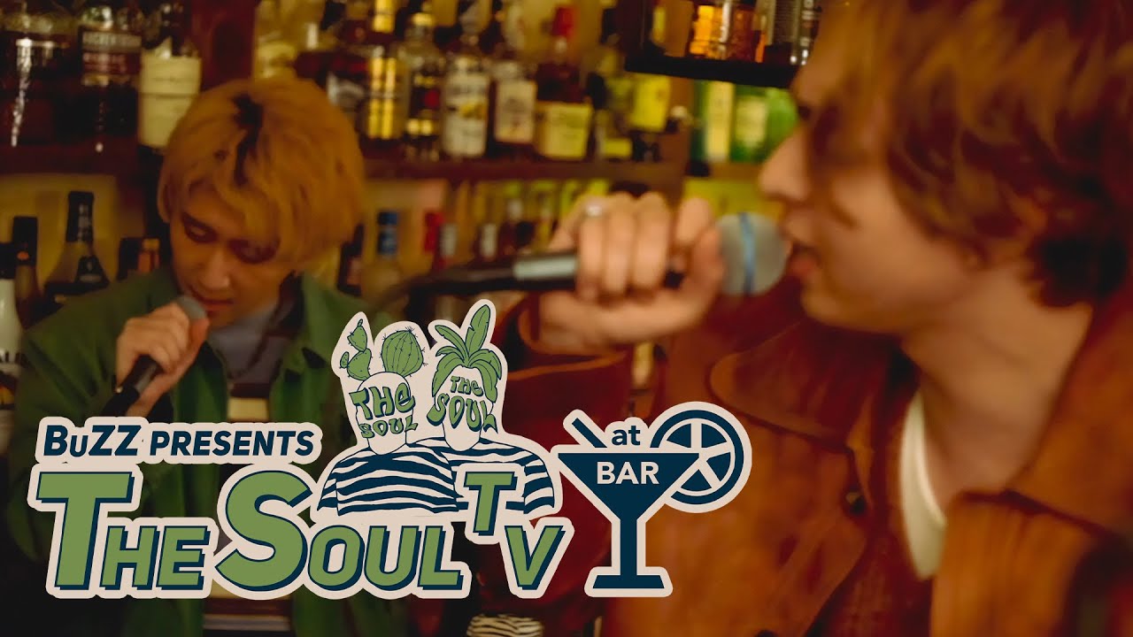 BuZZ Presents「THE SOUL TV at BAR」
