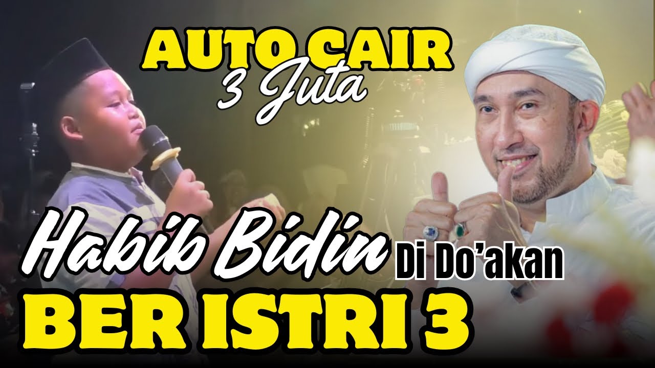 KH ANWAR ZAHID BERSAMA HABIB BIDIN | MENDO’AKAN HABIB BIDIN 3 ISTRI AUTO CAIR