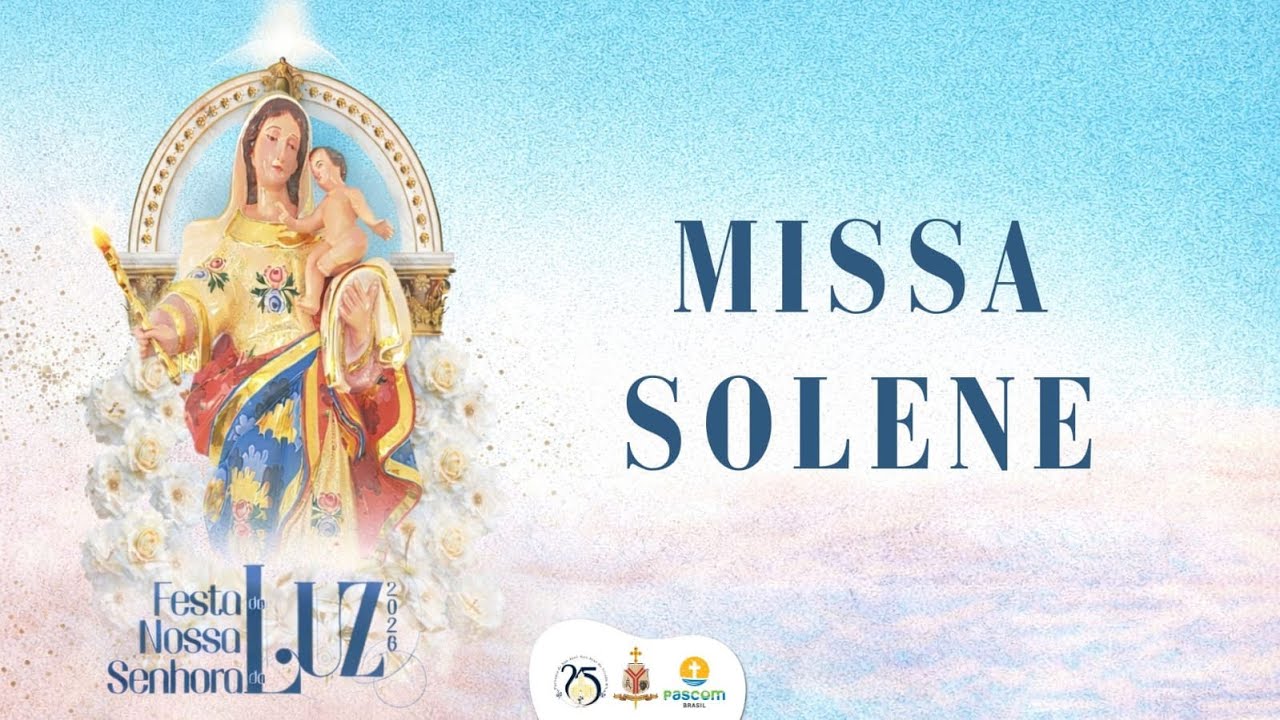 MISSA SOLENE | JUBILEU PAROQUIA| FESTA DE NOSSA SENHORA DA LUZ 2026