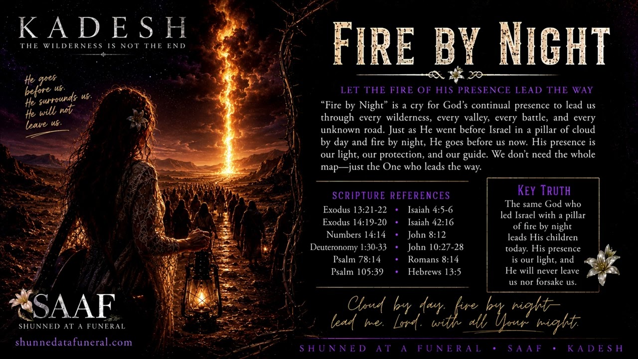 05 Fire by Night by Shunned at a Funeral