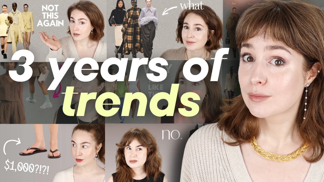 Every single fashion trend analysis compiled into one long video