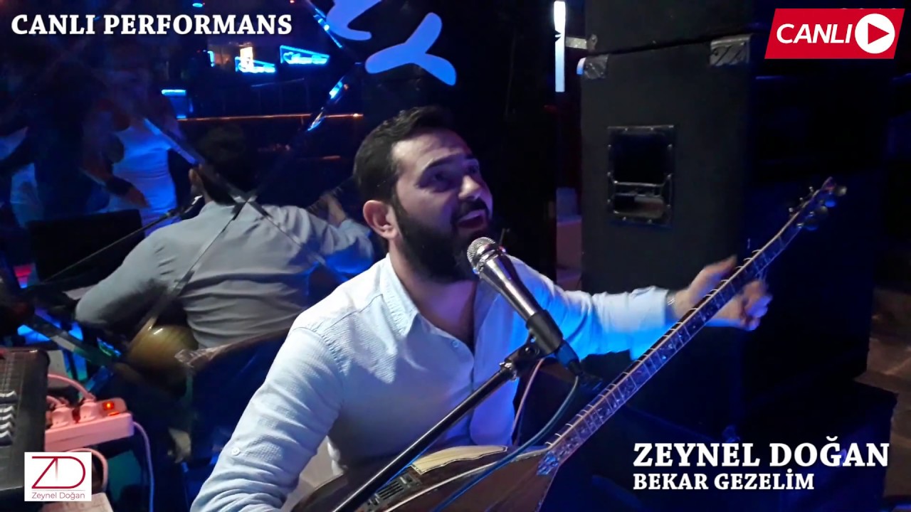 Zeynel Doğan - Bekar Gezelim