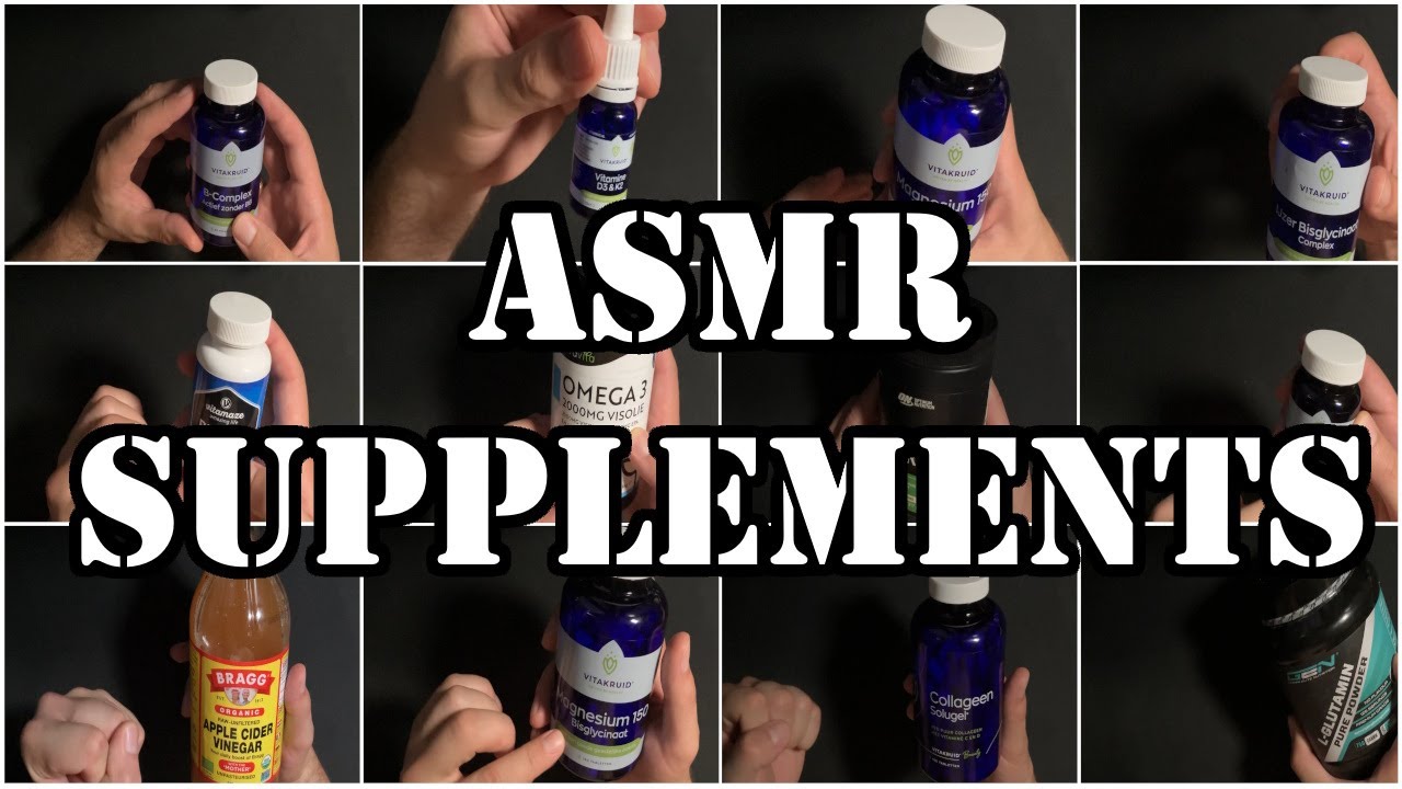 Supplements - ASMR