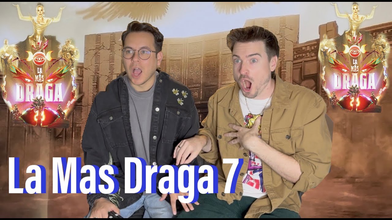 LA MÁS DRAGA 7 PROMO REACTION