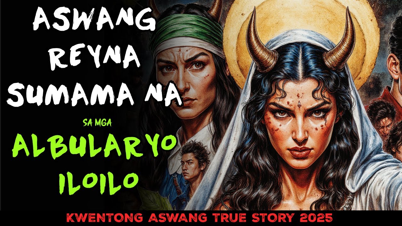 ASWANG REYNA SUMAMA NA SA MGA ALBULARYO ILOILO