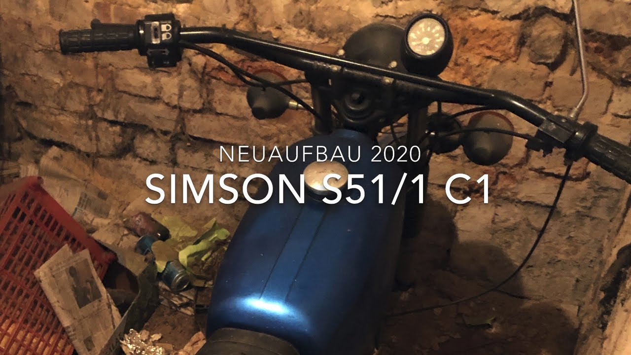 Simson S51/1 C1 Neuaufbau 2020
