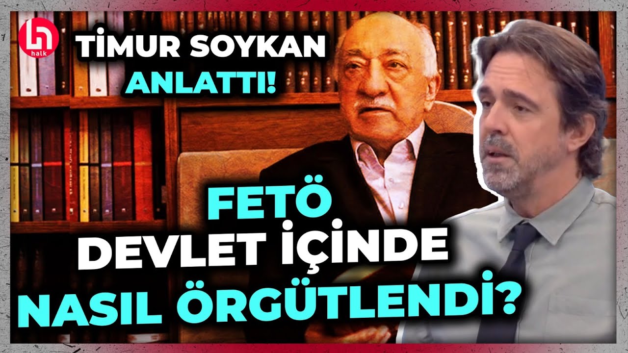 Fethullah Gülen kimdir? FETÖ devletin içinde nasıl örgütlendi? Timur Soykan örgütü tek tek anlattı!