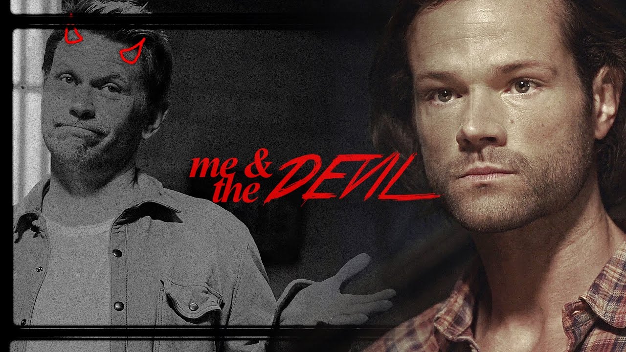 Sam & Lucifer | Me and the Devil [for @crowleysmistress]